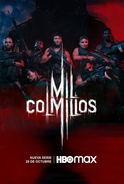 afiche-mil colmillos-HBO-MAX-RHAYUELA-FILMS